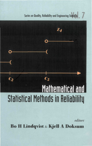 Mathematical and Statistical Methods in Reliability