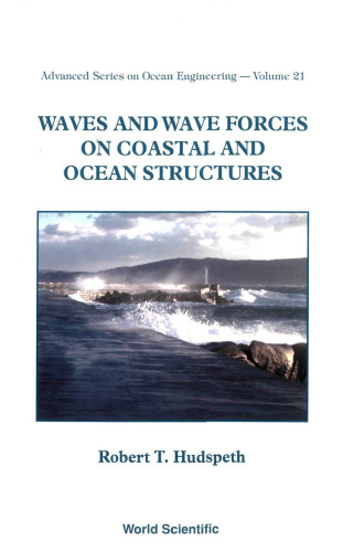 Waves and Wave Forces on Coastal and Ocean Structures (2005)(en)(932s)
