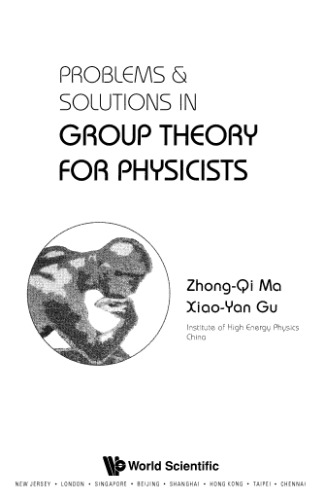 Problems and solutions in group theory for physicists