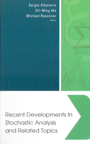 Recent Developments in Stochastic Analysis and Related Topics: Proceedings of the First Sino-German Conference on Stochastic Analysis (a Satellite Conference of ICM 2002)