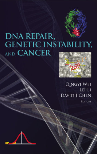 Dna Repair, Genetic Instability, And Cancer