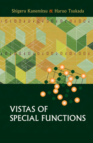 Vistas of special functions