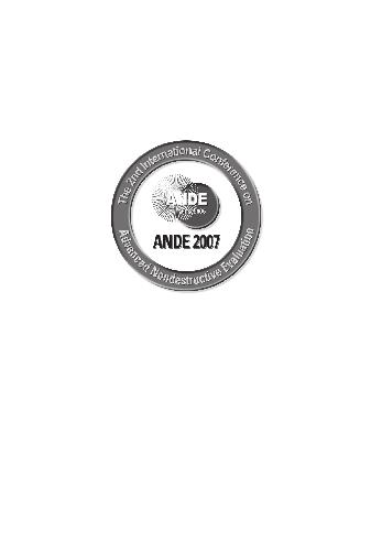 Advanced nondestructive evaluation II: proceedings of the International Conference on ANDE 2007, the 2nd International Conference on Advanced Nondestructive Testing