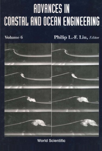 Advances in coastal and ocean engineering, Vol. 6