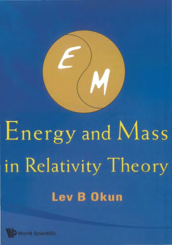 Energy and Mass in Relativity Theory