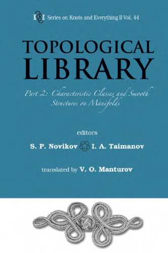 Topological Library: Part 2: Characteristic Classes and Smooth Structures on Manifolds (Series on Knots and Everything)