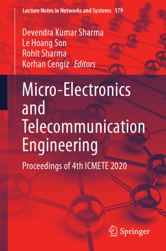 Micro-Electronics and Telecommunication Engineering: Proceedings of 4th ICMETE 2020