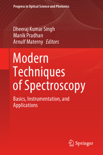 Modern Techniques of Spectroscopy: Basics, Instrumentation, and Applications