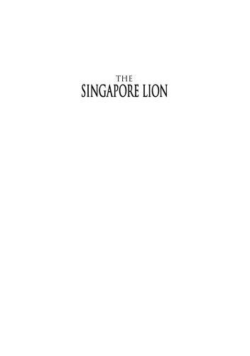 The Singapore Lion: A Biography of S. Rajaratnam