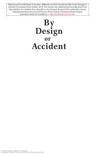 By design or accident : reflections on Asian security