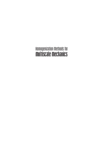 Homogenization Methods for Multiscale Mechanics