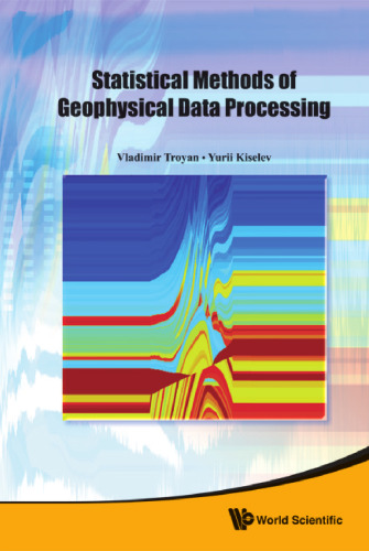 Statistical methods of geophysical data processing