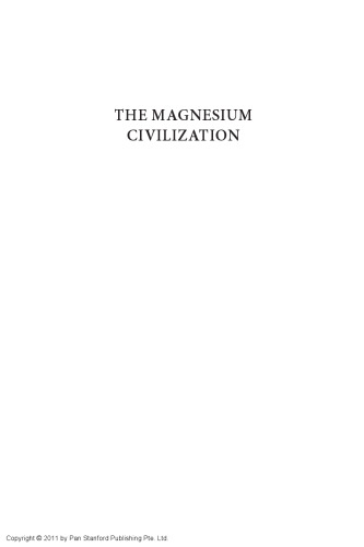 The magnesium civilization : an alternative new source of energy to oil