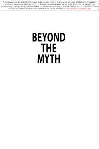 Beyond the Myth: Indian Business Communities in Singapore