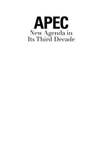 APEC: New Agenda in Its Third Decade