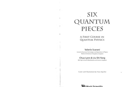 Six Quantum Pieces: A First Course In Quantum Physics