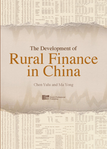 The Development of Rural Finance in China