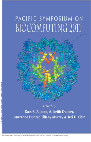Biocomputing 2011 - Proceedings Of The Pacific Symposium