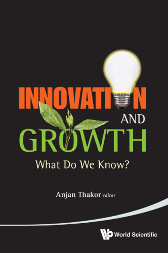 Innovation And Growth: What Do We Know?