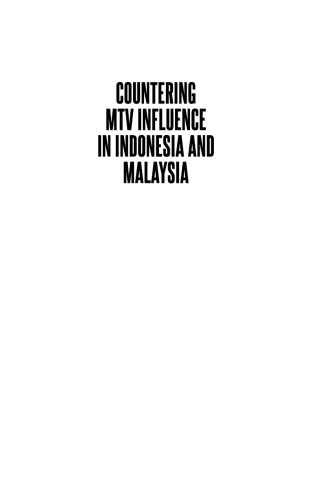 Countering MTV Influence in Indonesia and Malaysia