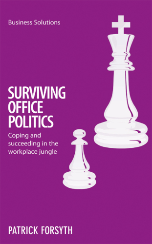 BSS : Coping and succeeding in the workplace jungle