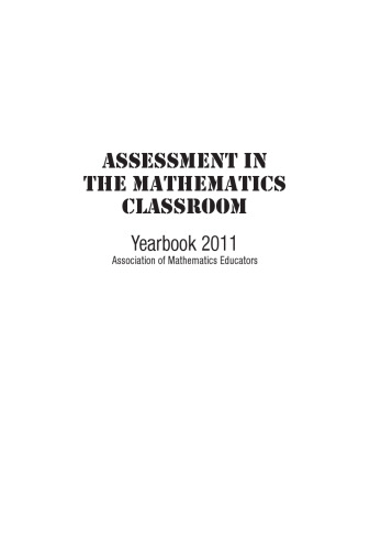 Assessment in the mathematics classroom : yearbook 2011 Association of Mathematics Educators