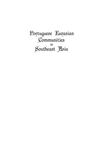 Portuguese Eurasian Communities in Southeast Asia