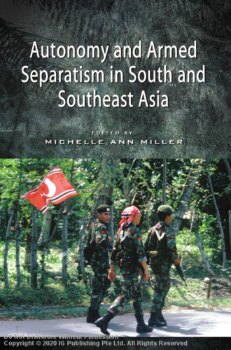 Autonomy and armed separatism in South and Southeast Asia