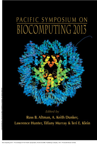 Biocomputing 2013 - Proceedings Of The Pacific Symposium
