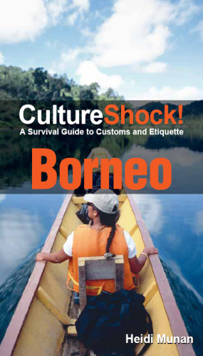 Borneo : A Survival Guide to Customs and Etiquette