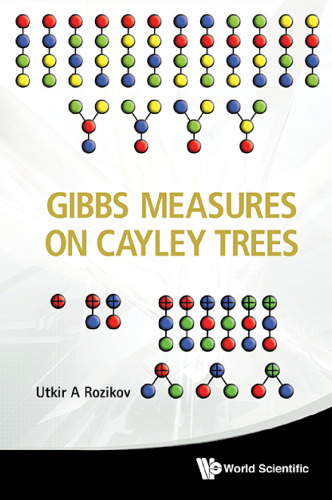 Gibbs Measures On Cayley Trees