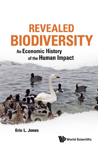 Revealed Biodiversity: An Economic History Of The Human Impact