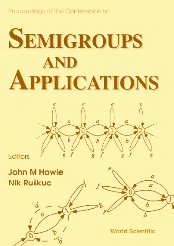 Semigroups and applications. Proc. conf. St. Andrews, UK, 1997