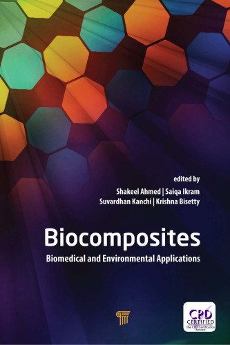 Biocomposites: Biomedical and Environmental Applications