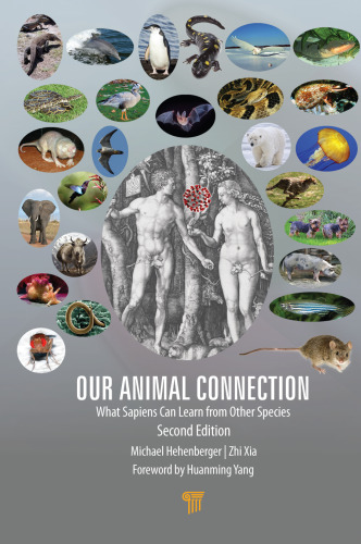 Our Animal Connection: What Sapiens Can Learn from Other Species