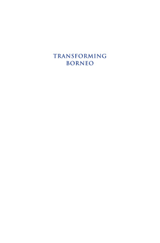Transforming Borneo: From Land Exploitation to Sustainable Development