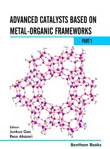 Advanced Catalysts Based on Metal-organic Frameworks (Part 1)