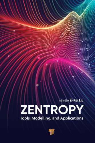Zentropy. Tools, Modelling, and Applications