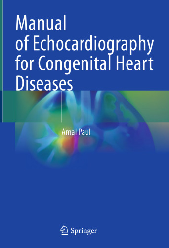 Manual of Echocardiography for Congenital Heart Diseases