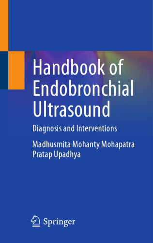 Handbook of Endobronchial Ultrasound: Diagnosis and Interventions