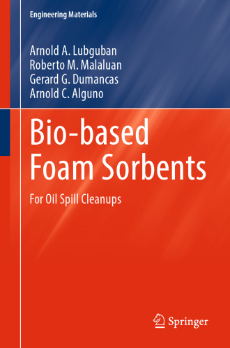 Bio-based Foam Sorbents: For Oil Spill Cleanups