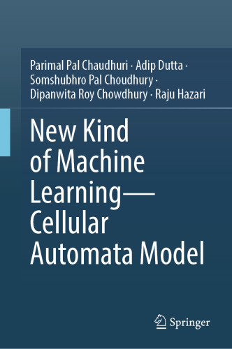 New Kind of Machine Learning—Cellular Automata Model