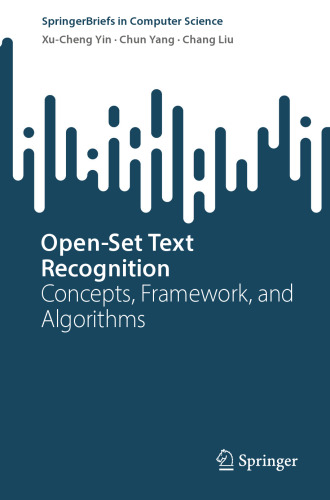 Open-Set Text Recognition: Concepts, Framework, and Algorithms