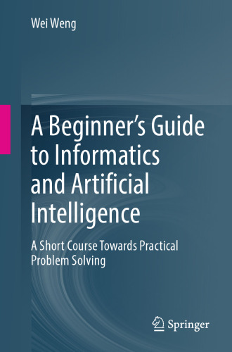 A Beginner’s Guide to Informatics and Artificial Intelligence