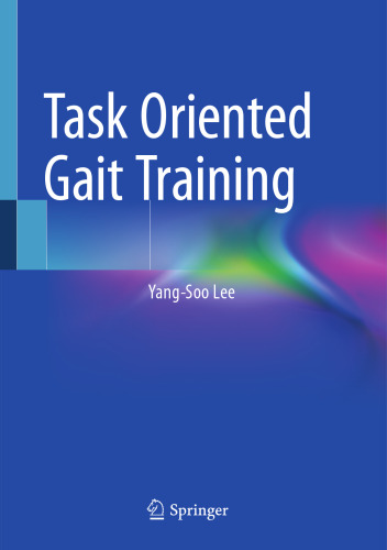 Task Oriented Gait Training