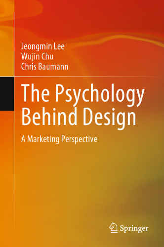 The Psychology Behind Design: A Marketing Perspective