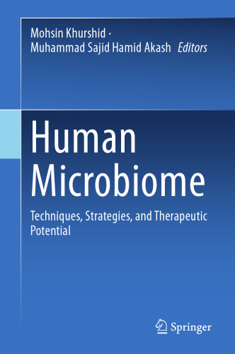 Human Microbiome: Techniques, Strategies, and Therapeutic Potential