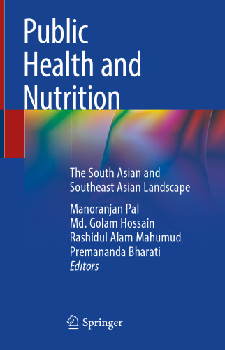 Public Health and Nutrition: The South Asian and Southeast Asian Landscape