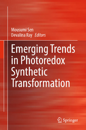 Emerging Trends in Photoredox Synthetic Transformation