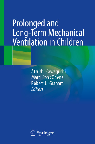 Prolonged and Long-Term Mechanical Ventilation in Children